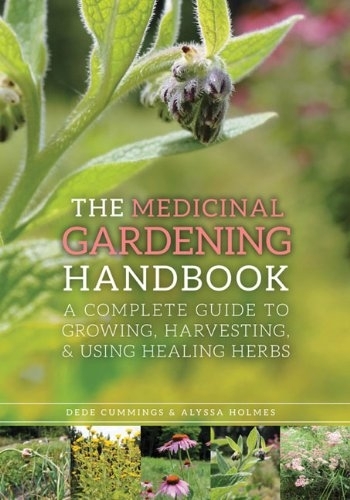 Medicinal Gardening Handbook